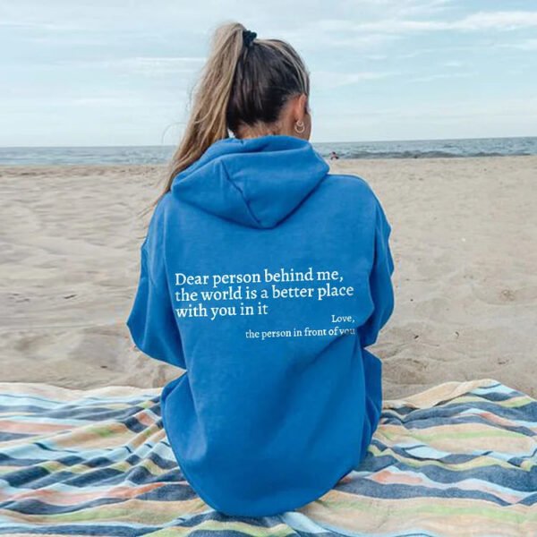 Dear Person Behind Me' Unisex Sweatshirt