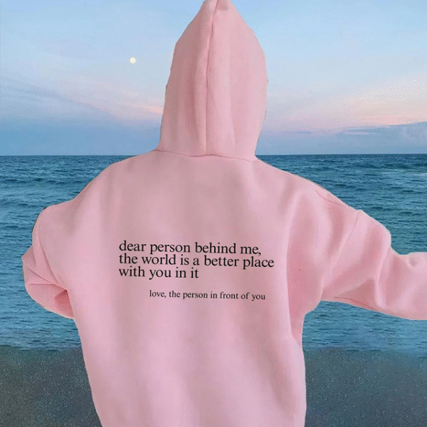 Dear Person Behind Me' Unisex Sweatshirt